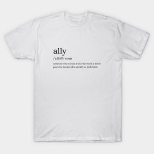 define: ally T-Shirt